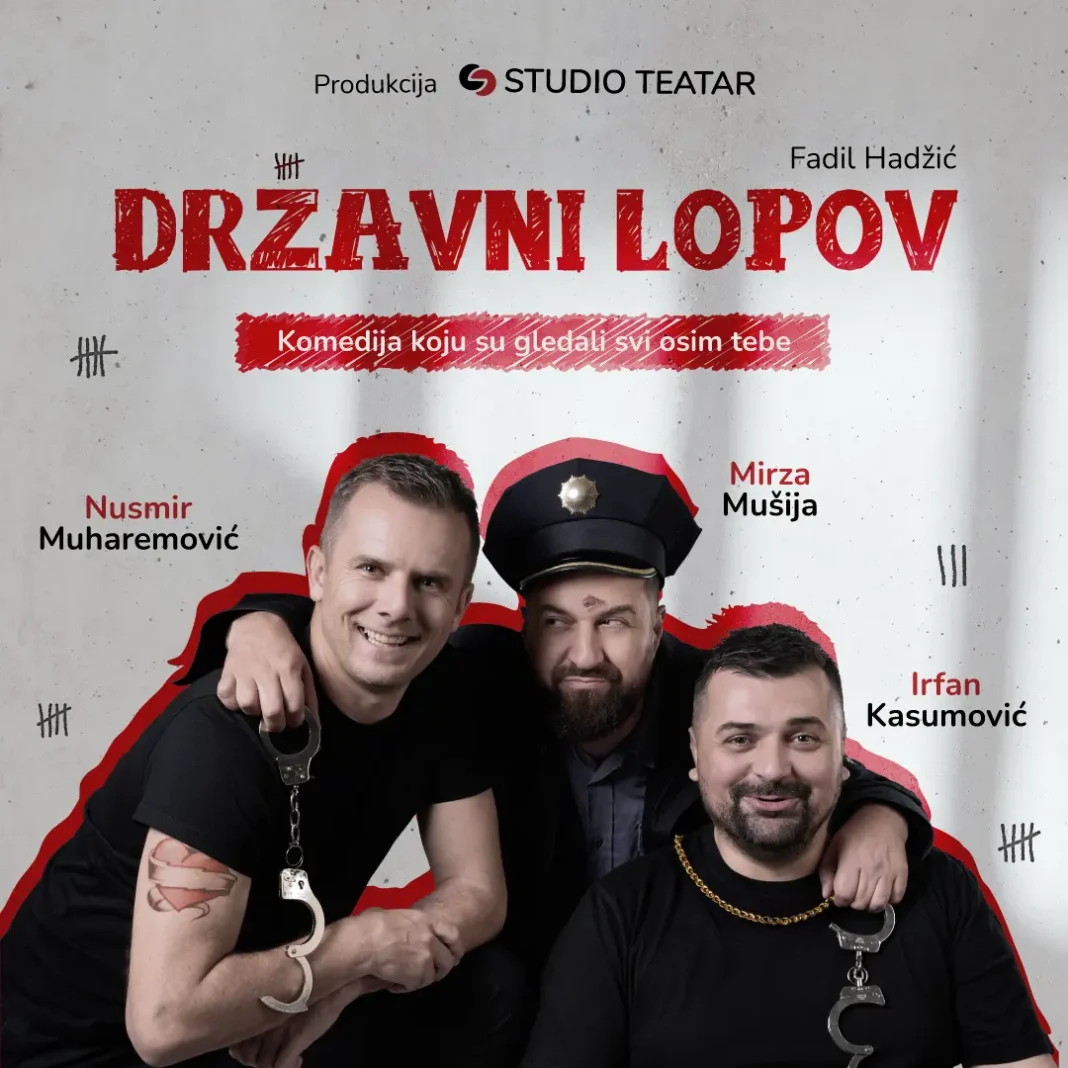 Večeras od 19 sati u velikoj sali Kulturno- sportskog centra Bosanska Krupa gostuje hit komedija “Državni lopov ”