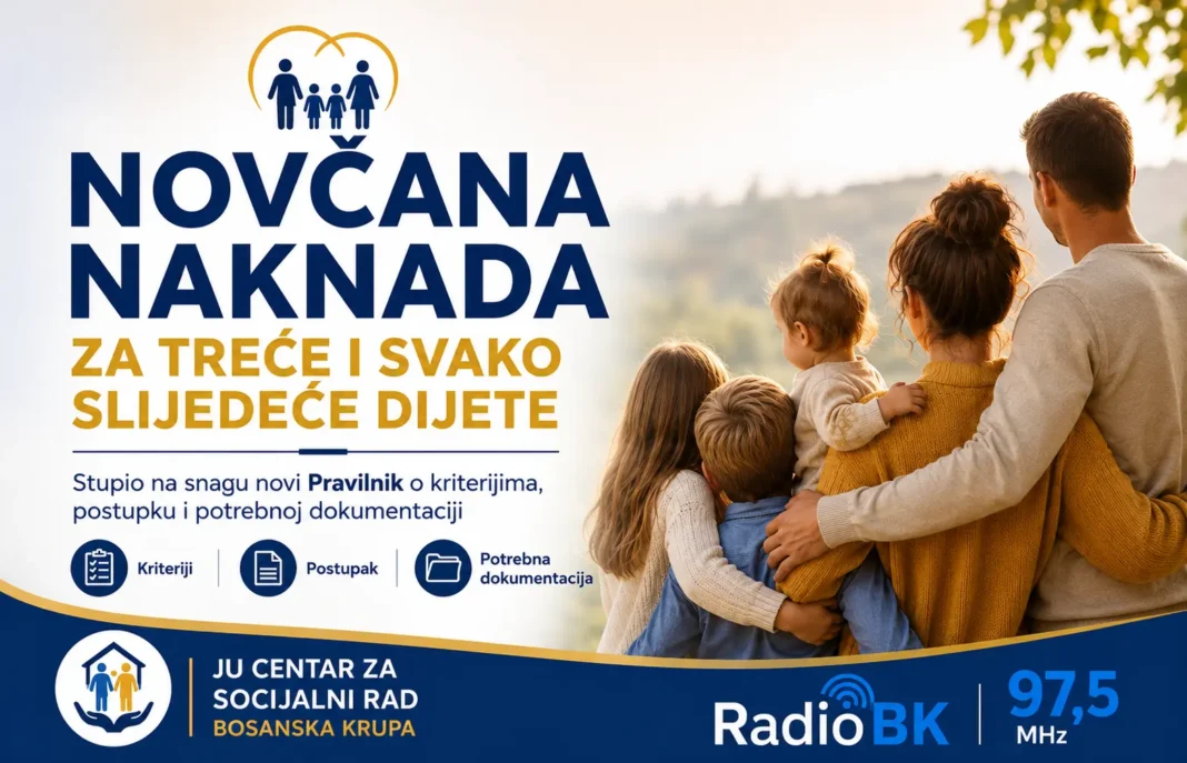 Novčana naknada za treće i svako slijedeće dijete – objavljeni kriteriji i potrebna dokumentacija Novčana naknada za treće i svako slijedeće dijete – objavljeni kriteriji i potrebna dokumentacija